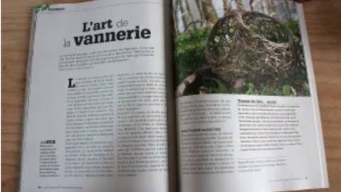 Dans les 4 saisons du jardin bio un article "L'art de la vannerie"